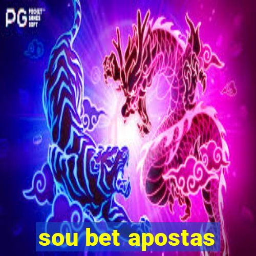 sou bet apostas